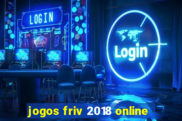 jogos friv 2018 online